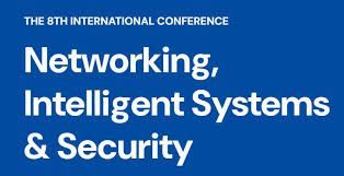 Conférence internationale sur le networking, les systèmes intelligents et la sécurité