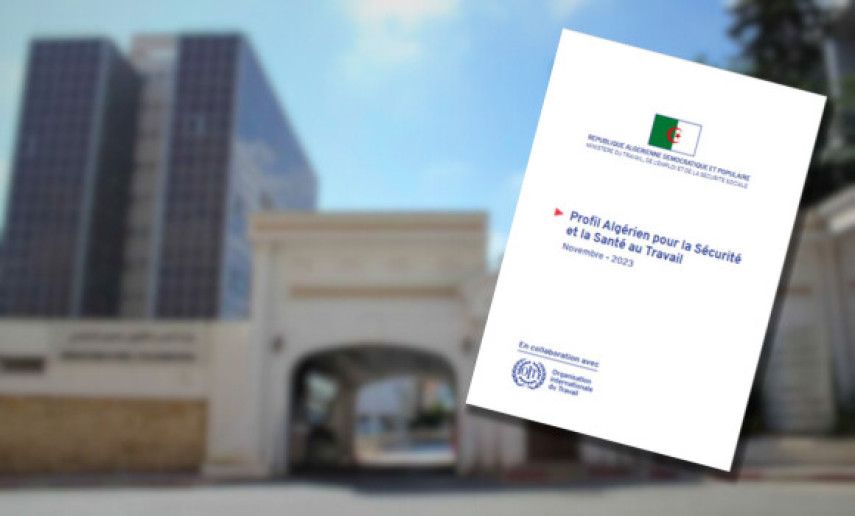 Labor Ministry releases Algerian Profile for Occupational Health and Safety