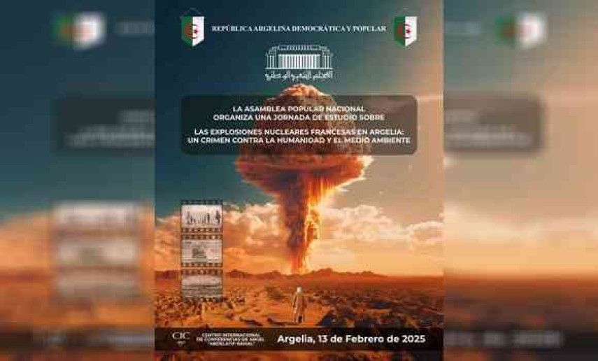 APN: Journée d'études jeudi prochain sur les explosions nucléaires en Algérie