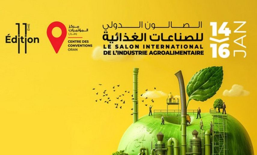 La 11e édition du Salon international de l'industrie alimentaire du 14 au 16 janvier à Oran