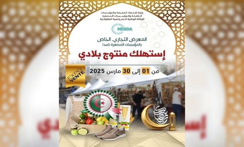 La Nesda organise des foires commerciales durant le Ramadhan